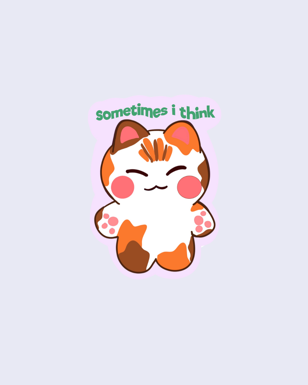 Toffee Sometime I think | Vinyl Sticker